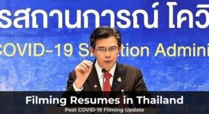 Filming Resumes in Thailand after COVID 19